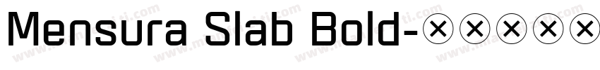 Mensura Slab Bold字体转换